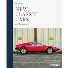(영문도서)New Classic Cars: The Icons of the '70s '80s '90s and the Youngtimers Hardcover, White Star Publishers, English, 9788854421875