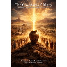 (영문도서)The Covenant of Many: Archaeology Identity and the Myth of Pure Israel Paperback, Independently Published, English, 9798242810198