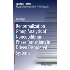 (영문도서) Renormalization Group Analysis of Nonequilibrium Phase Transitions in Driven Disordered Systems Hardcover, Springer, English, 9789811361708