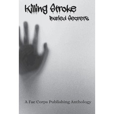 (英文圖書)Killing Stroke Buried Secrets 平裝版, Independently Published, 英文