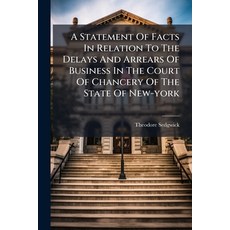 (英文圖書)A Statement Of Facts In Relation To The Delays And Arrears Of Business In The Co... 平裝版, Nabu Press, 英文