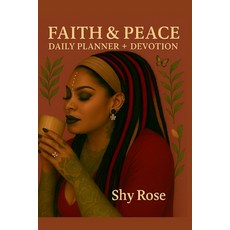 (英文圖書)Faith and Peace: Daily Planner + Devotion 平裝版, Shy Rose, 2025., 英文