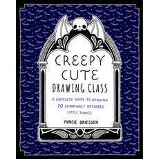 (영문도서) Creepy Cute Drawing Class: A Complete Guide to Drawing 70 Charmingly Disturbed... Paperback, Rock Point, English, 9781577154808