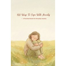 (英文圖書)100 Ways To Cope With Anxiety: Practical Ways To Manage Overthinking And Emotio... 平裝版, Independently Published, 英文