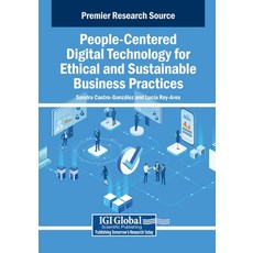 (英文圖書)People-Centered Digital Technology for Ethical and Sustainable Business Practices 平裝版, IGI Global, 英文