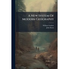 (英文圖書)A New System Of Modern Geography: Or A Geographical Historical And Commercial... 平裝版, Nabu Press, 英文