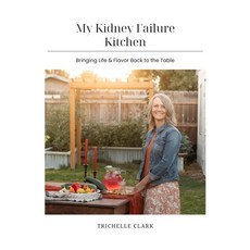 (英文圖書)My Kidney Failure Kitchen 精裝版, Copper Kettle Publishing, LLC, 英文