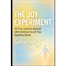 (英文圖書)The Joy Experiment: 20 Tiny Science-Backed Interventions to Lift Your Baseline... 平裝版, Independently Published, 英文