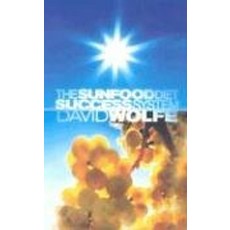 The Sunfood Diet Success System [hardcover], The Sunfood Diet Success Syste