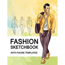(영문도서) Fashion Sketchbook With Figure Templates: Large Figure Template Male Croquis for Quickly and ... Paperback, Independently Published