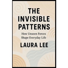 (英文圖書)The Invisible Patterns 平裝版, Lauxon Publishing, 英文