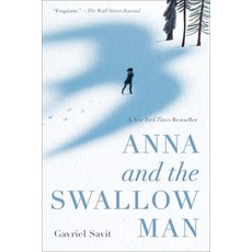 (영문도서) Anna and the Swallow Man Paperback, Ember, English, 9780553522082