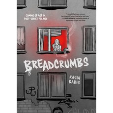 (영문도서) Breadcrumbs: Coming of Age in Post-Soviet Poland Hardcover, 23rd St., English, 9781250877871