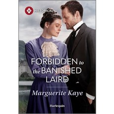 (영문도서)Forbidden to the Banished Laird Mass Market Paperbound, Harlequin Special Releases, English, 9781335831699