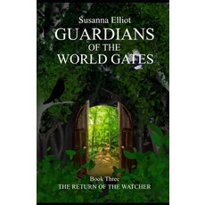 (英文圖書)Guardians of the World Gates: The Watcher Returns: (Adventures of Jill and Jay B... 平裝版, Latham Books, 英文