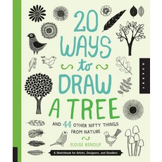 (영문도서) 20 Ways to Draw a Tree and 44 Other Nifty Things from Nature: A Sketchbook for... Paperback, Quarry Books, English, 9781592538379