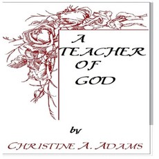 (英文圖書)A Teacher Of God: The Characteristics of a Teacher of God used as a guide to Spi... 平裝版, Independently Published, 英文