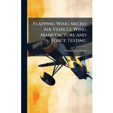(英文圖書)Flapping Wing Micro Air Vehicle Wing Manufacture and Force Testing 精裝版, Hutson Street Press, 英文