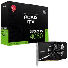 MSI 지포스 RTX 4060 에어로 ITX OC D6 8GB