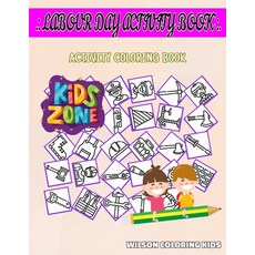 Labour Day Activity Book: Hoe Wrenches Lumberjack Screwdriver Brick Hammer Saw Brick For Kids... Paperback, Independently Published