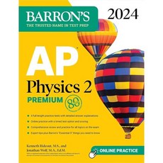 AP Physics 2 Premium 2024: 4 Practice Tests + Comprehensive Review + Online Practice :..., Barrons Educational Services