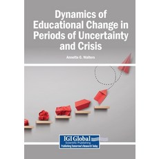 (영문도서)Dynamics of Educational Change in Periods of Uncertainty and Crisis Paperback, English, 9798337313511 English, 9798337313511