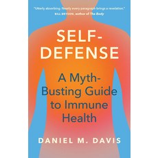 (영문도서)Self-Defense: A Myth-Busting Guide to Immune Health Hardcover, University of Chicago Press, English, 9780226839370