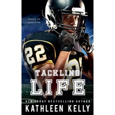 (영문도서) Tackling Life Paperback, Kathleen Kelly, English, 9781922883155