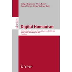 (外文書)Digital Humanism: First Interdisciplinary Science and Research Conference Dighum... Paperback, Springer, English