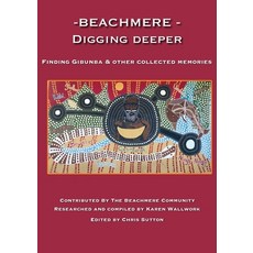 (영문도서) Beachmere - Digging Deeper: Finding Gibunba Paperback, M.C. Sutton, English, 9780645187984