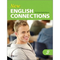 New English Connections 3 : Developing English Fluency, Young & Son Global, Inc.
