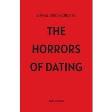 (英文圖書)A Final Girl's Guide To The Horrors Of Dating 平裝版, Blue Lakes, 英文