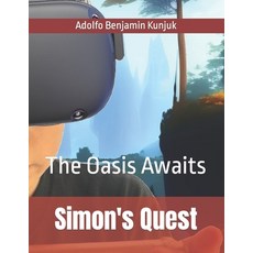 (영문도서) Simon's Quest: The Oasis Awaits Paperback, Independently Published, English, 9798390633229