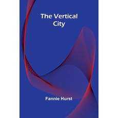 (영문도서) The Vertical City Paperback, Alpha Edition, English, 9789362920324