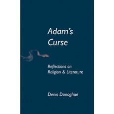 (영문도서) Adam's Curse: Reflections on Religion and Literature Paperback, University of Notre Dame Press, English, 9780268159405