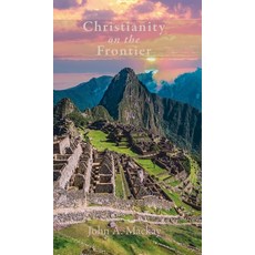 (英文圖書)Christianity on the Frontier 精裝版, Wipf & Stock Publishers, 英文