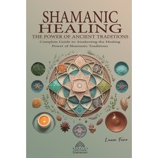 (영문도서) Shamanic Healing Paperback, Imprint, English, 9786599776427