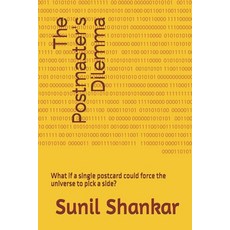 (영문도서)The Postmaster's Dilemma: What if a single postcard could force the universe to... Paperback, Independently Published, English, 9798274199957