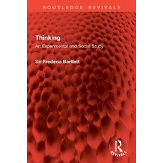 (영문도서)Thinking: An Experimental and Social Study Paperback, Routledge, English, 9781032869025