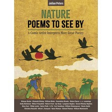(영문도서)Nature Poems to See by: A Comic Artist Interprets More Great Poems Hardcover, Plough Publishing House, English, 9781636081748