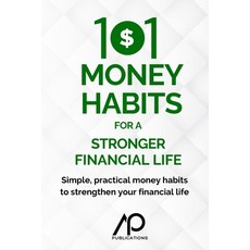 (英文圖書)101 Money Habits for a Stronger Financial Life 平裝版, Independently Published, English, Paperback
