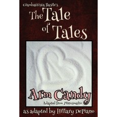 (영문도서)Arm Candy: a funny feminist fairy tale play with a steampunk twist [Theatre Script] Paperback, Hillarydepiano.com, English, 9798295417207