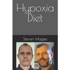 (영문도서)Hypoxia Diet Paperback, Independently Published, English, 9798244036664