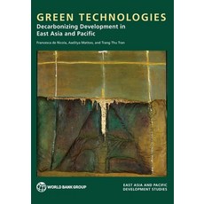 (英文圖書)Green Technologies: Decarbonizing Development in East Asia and Pacific 平裝版, World Bank Publications, 英文