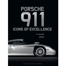(영문도서)Porsche 911: Icons of Excellence Hardcover, Dalton Watson Fine Books, English, 9781956309317