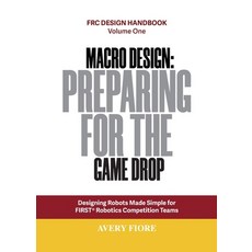 (영문도서)Macro Design: Preparing for the Game Drop Hardcover, Fiori Books, English, 9798999782816