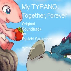핫트랙스 RYUICHI SAKAMOTO - 안녕 티라노: 영원히 함께 [MY TYRANO: TOGETHER FOREVER]