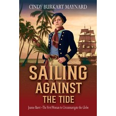 (영문도서)Sailing Against the Tide Paperback, Historium Press, English, 9781964700656