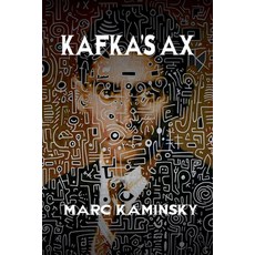 (영문도서)Kafka's Ax Paperback, DOS Madres Press, English, 9781962847292