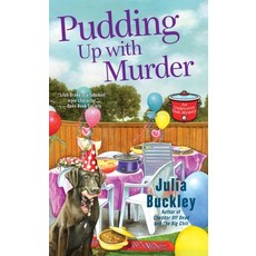 (영문도서) Pudding Up With Murder Mass Market Paperbound, Penguin Publishing Group, English, 9780425275979